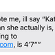 Illustration for article titled How Tall Is Katie McDonough?